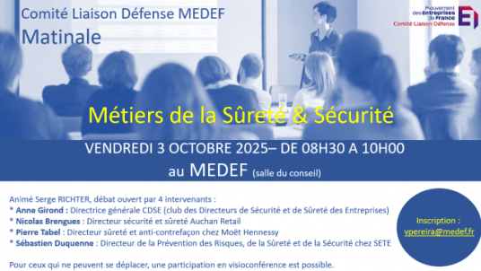 Matinale CLD MEDEF : "Les métiers de la Sûreté & Sécurité"